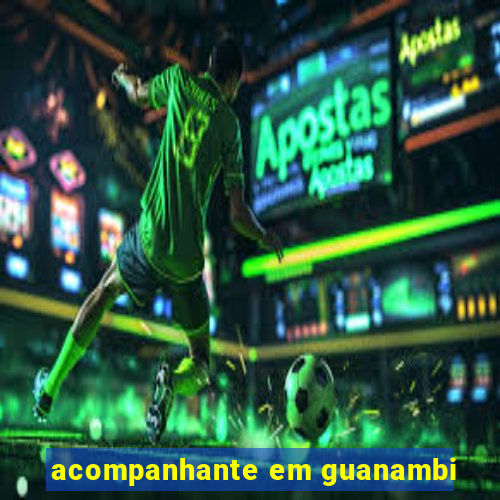 acompanhante em guanambi